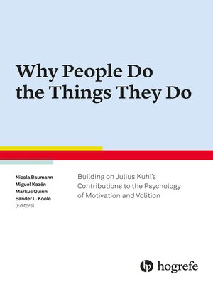 cover image of Why People Do the Things They Do